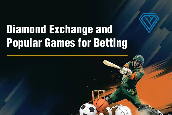diamond-exchange-and-popular-games-for-betting